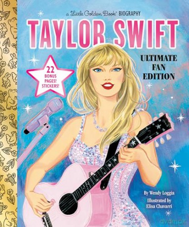 Taylor Swift Ultimate Fan Edition Little Golden Book Biography: 22 Bonus Pages! Stickers! [KSIĄŻKA]