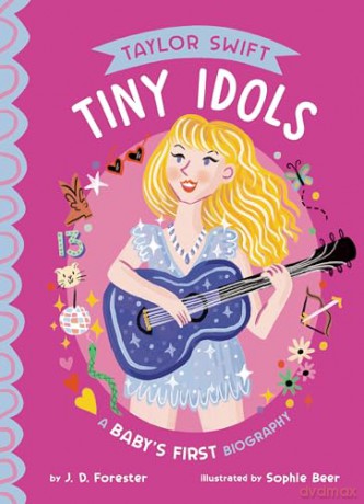 Taylor Swift: A Baby's First Biography [KSIĄŻKA]