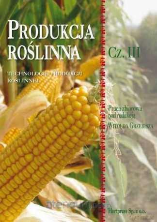 Produkcja roślinna cz.3 HORTPRESS [KSIĄŻKA]