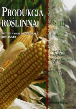Produkcja roślinna cz.3 HORTPRESS [KSIĄŻKA]