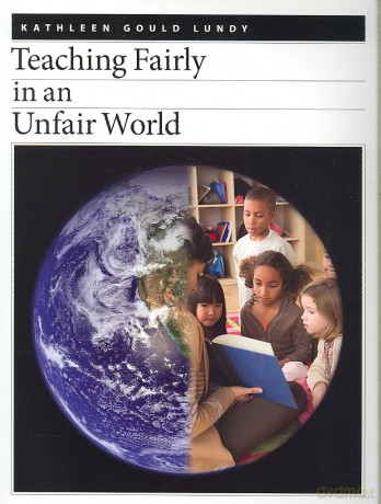 Teaching Fairly in an Unfair World [KSIĄŻKA]