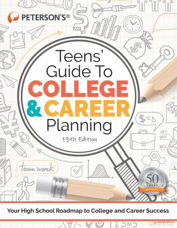 Teens' Guide to College and Career Planning: Your High School Roadmap to College and Career Success [KSIĄŻKA]
