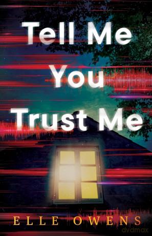 Tell Me You Trust Me [KSIĄŻKA]