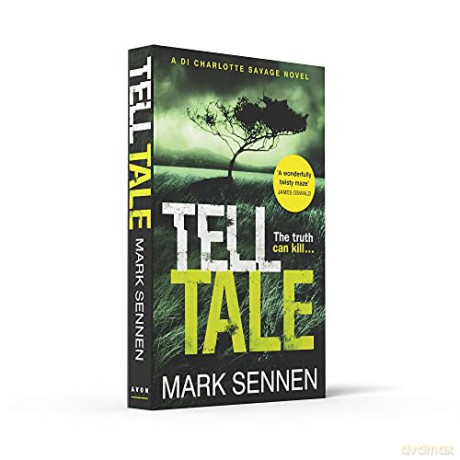 Tell Tale: A DI Charlotte Savage Novel [KSIĄŻKA]