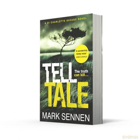 Tell Tale: A DI Charlotte Savage Novel [KSIĄŻKA]