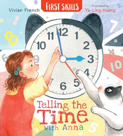 Telling the Time with Anna: First Skills [KSIĄŻKA]