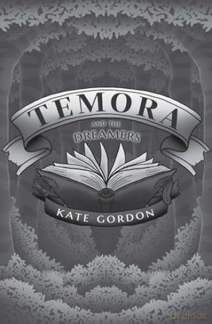 Temora and the Dreamers: Wordspinners: 2 [KSIĄŻKA]