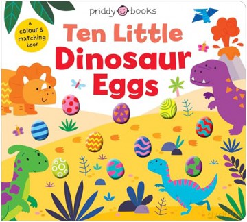 Ten Little Dinosaur Eggs [KSIĄŻKA]