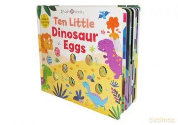 Ten Little Dinosaur Eggs [KSIĄŻKA]