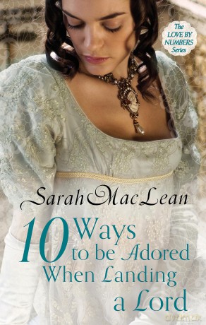 Ten Ways to be Adored When Landing a Lord: Number 2 in series [KSIĄŻKA]