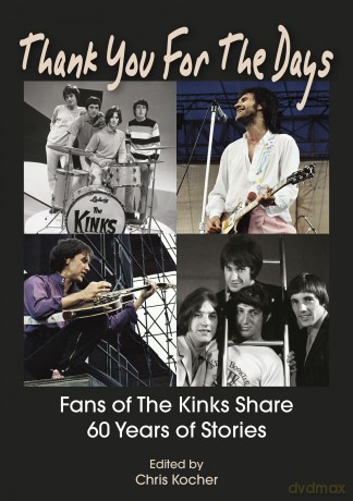 Thank You For The Days: Fans Of The Kinks Share 60 Years Of Stories [KSIĄŻKA]