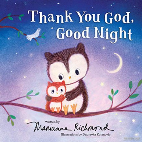 Thank You God, Good Night [KSIĄŻKA]