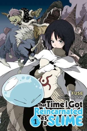That Time I Got Reincarnated as a Slime, Vol. 1 [KSIĄŻKA]