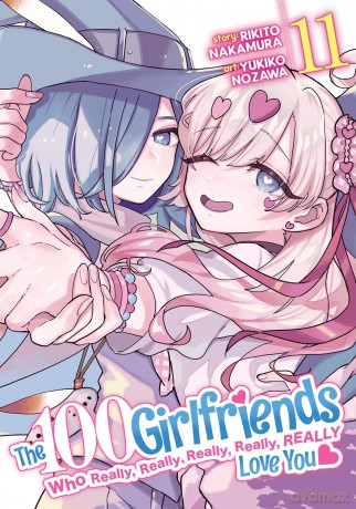 The 100 Girlfriends Who Really, Really, Really, Really, Really Love You Vol. 11 [KOMIKS]