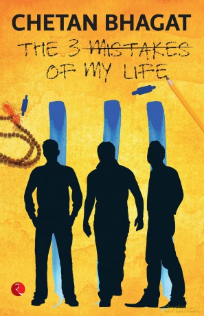 The 3 Mistakes Of My Life [KSIĄŻKA]