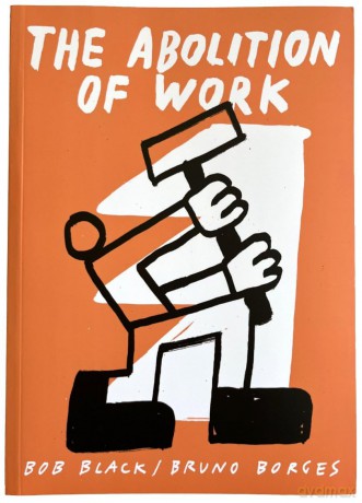 The Abolition Of Work [KOMIKS]