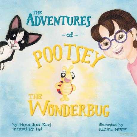 The Adventures of Pootsey the Wonderbug [KSIĄŻKA]