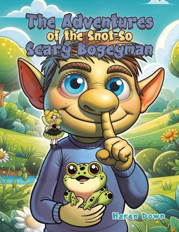 The Adventures of the Snot so Scary Bogeyman [KSIĄŻKA]