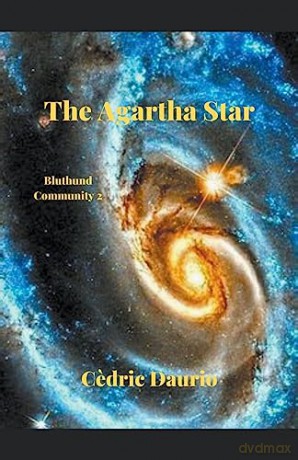 The Agartha Star- Bluthund Community 2 [KSIĄŻKA]