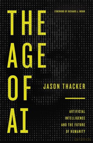The Age of AI: Artificial Intelligence and the Future of Humanity [KSIĄŻKA]