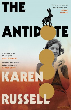 The Antidote: The new novel from the Pulitzer Prize shortlisted author of Swamplandia! [KSIĄŻKA]