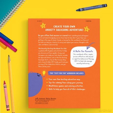 The Anxiety Busting Workbook for Kids: Fun CBT Activities to Squash Your Fears and Worries [KSIĄŻKA]