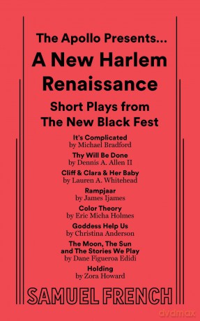 The Apollo Presents... A New Harlem Renaissance: Short Plays from The New Black Fest [KSIĄŻKA]