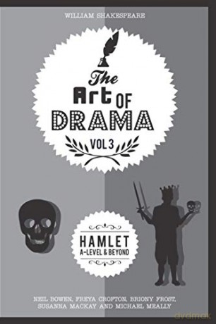 The Art of Drama, Volume 3: Hamlet [KSIĄŻKA]