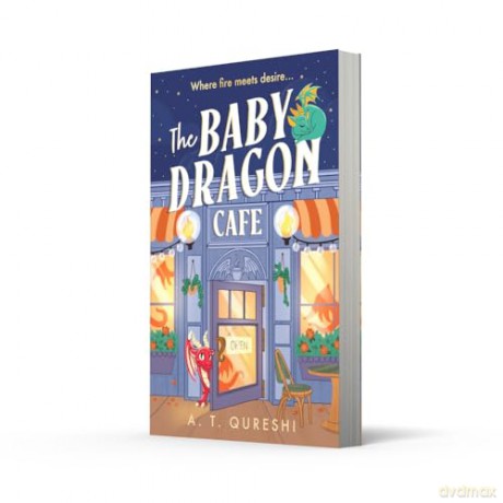 The Baby Dragon Cafe: the bestselling charming NEW cozy romance fantasy for 2025 you need!: Book 1 [KSIĄŻKA]