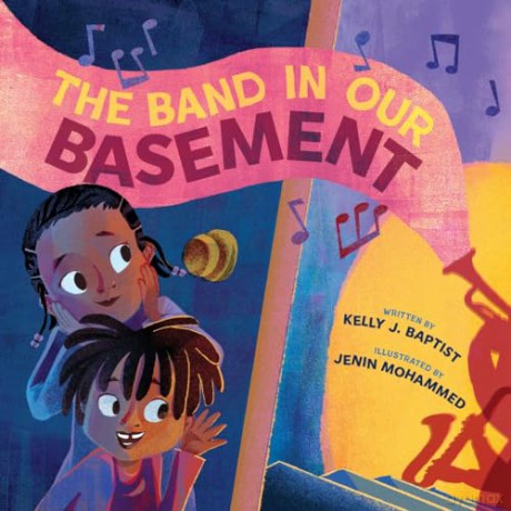 The Band in Our Basement: A Picture Book [KSIĄŻKA]