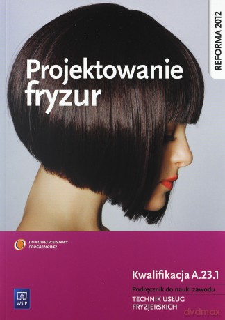 Projektowanie fryzur [KSIĄŻKA]