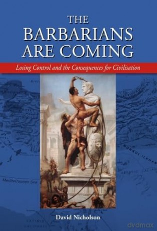 The Barbarians are Coming [KSIĄŻKA]