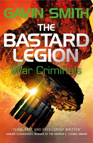 The Bastard Legion: War Criminals: Book 3 [KSIĄŻKA]