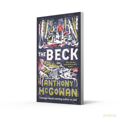 The Beck: From the Carnegie-winning author of Lark [KSIĄŻKA]