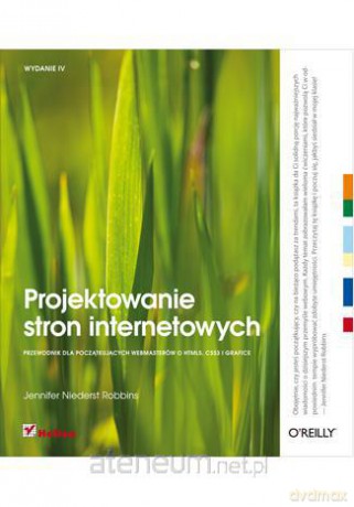 Projektowanie stron internetowych. Przewodnik dla [KSIĄŻKA]