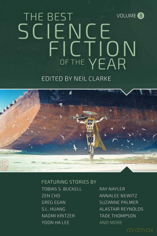 The Best Science Fiction of the Year: Volume Eight [KSIĄŻKA]