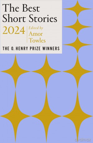 The Best Short Stories 2024: The O. Henry Prize Winners [KSIĄŻKA]