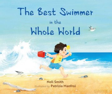 The Best Swimmer in the Whole World [KSIĄŻKA]