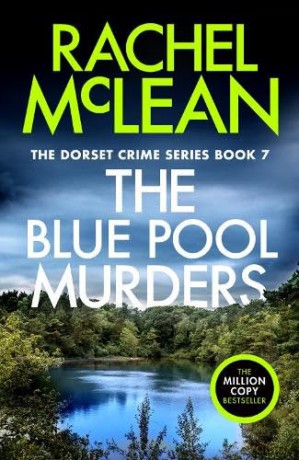 The Blue Pool Murders: 7 [KSIĄŻKA]