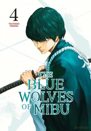 The Blue Wolves of Mibu 4 [KOMIKS]