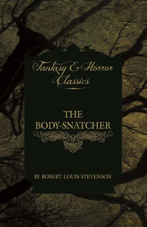 The Body-Snatcher [KSIĄŻKA]