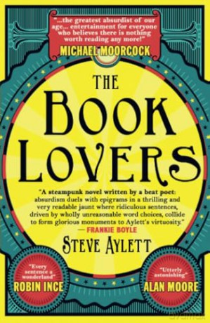 The Book Lovers: Mesmerising new steampunk from cult satirist Steve Aylett [KSIĄŻKA]