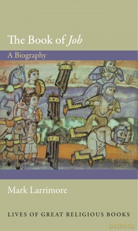 The Book of "Job": A Biography [KSIĄŻKA]