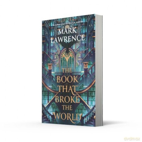 The Book That Broke the World: Book two in the groundbreaking Library Trilogy: Book 2 [KSIĄŻKA]