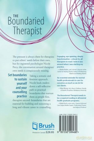 The Boundaried Therapist: Sustaining Yourself in the Counselling Profession [KSIĄŻKA]
