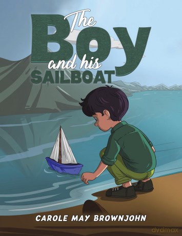 The Boy and his Sailboat [KSIĄŻKA]