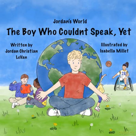 The Boy Who Couldn't Speak, Yet: 1 [KSIĄŻKA]