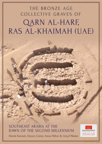 The Bronze Age Collective Graves of Qarn al-Harf, Ras al-Khaimah [KSIĄŻKA]