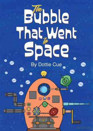 The Bubble That Went to Space [KSIĄŻKA]