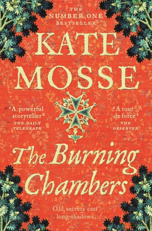The Burning Chambers: A Thrilling Epic of Love and Conspiracy from the No. 1 Bestselling Author [KSIĄŻKA]